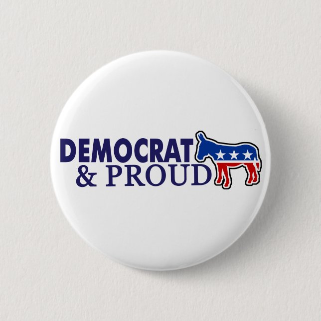 Democrat and Proud Button (Front)