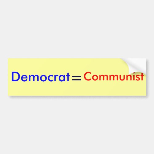 Democrat  Communist Bumper Sticker