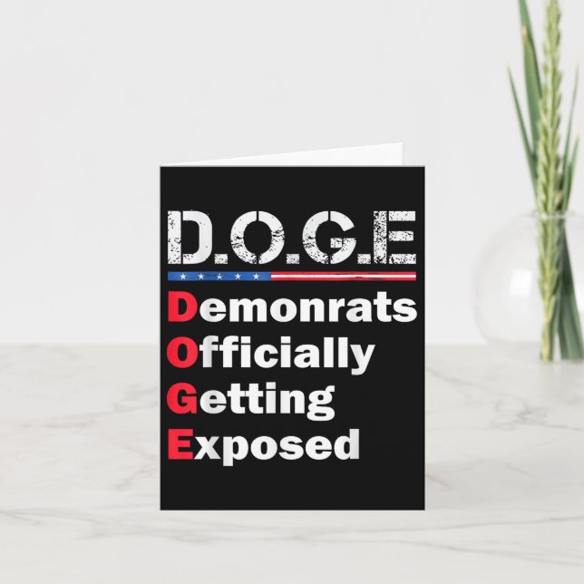 Democrat Officially Getting Exposed, Trump 2025  Card (Front)