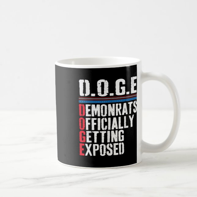 Democrat Officially Getting Exposed Trump 2025  Coffee Mug (Right)