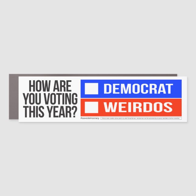 DEMOCRAT vs WEIRDOS Bumper Sticker Car Magnet (Front)