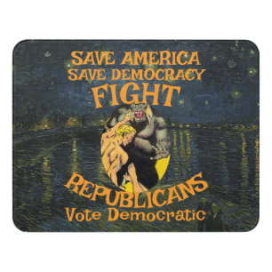 DEMOCRAT ZL X1 KP PARTY VOTE ELECTION COST TEE DOOR SIGN
