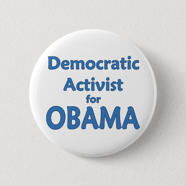 Democratic Activist for Obama Pinback Button (Front)