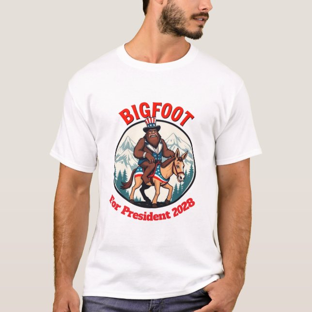 Democratic Bigfoot For President 2028 T-Shirt (Front)