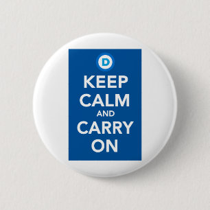 Democratic Party Keep Calm Blue.png Pinback Button