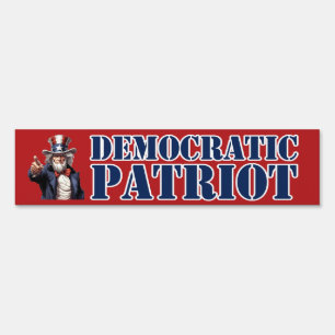 Democratic Patriot Sign