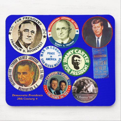 Democratic Presidents _ Mousepad