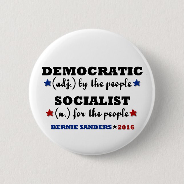 Democratic Socialist Bernie Sanders Button (Front)