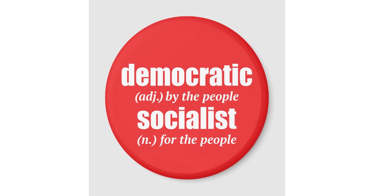 democratic-socialist-definition-magnet-zazzle