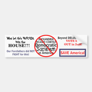 Democratic Socialist Ocasio-Cortez Edit YEAR Bumper Sticker