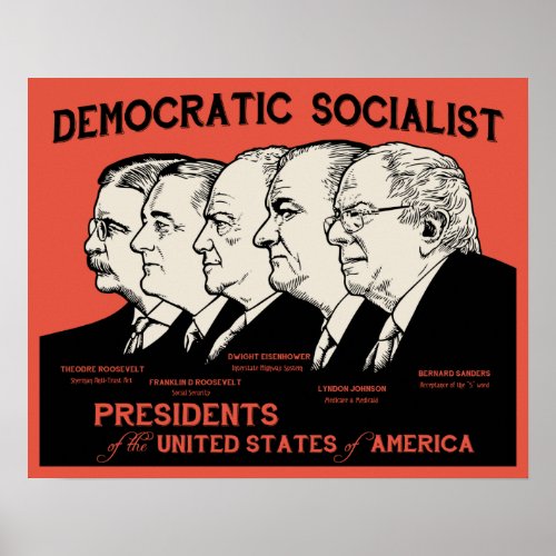 Democratic Socialist Presidents Poster