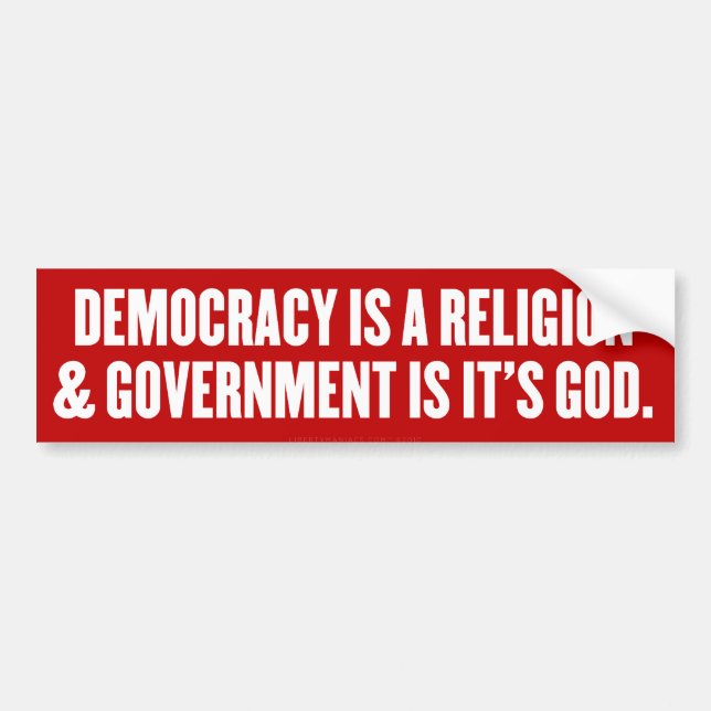 Democratic Theism Bumper Sticker (Front)
