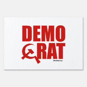 Democrats are Communist Sign