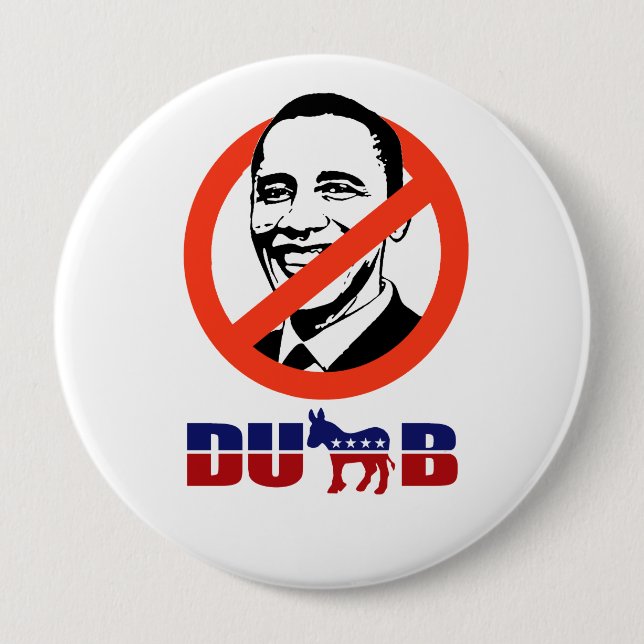 Democrats are Dumb Pinback Button (Front)
