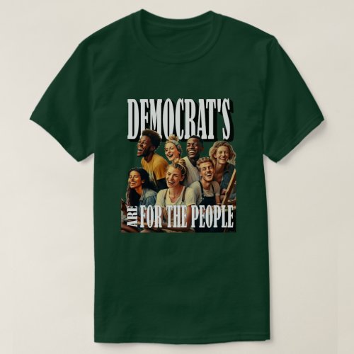 Democrats Are For The People T_Shirt