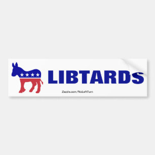 Democrats Are Libtards Bumper Sticker