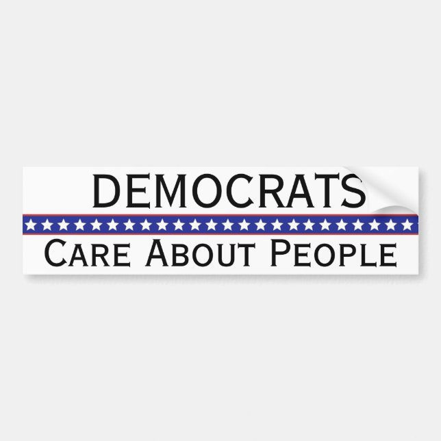 Democrats Care About People Bumper Sticker (Front)