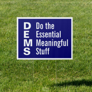 Democrats Do the Essential Meaningful Stuff Sign