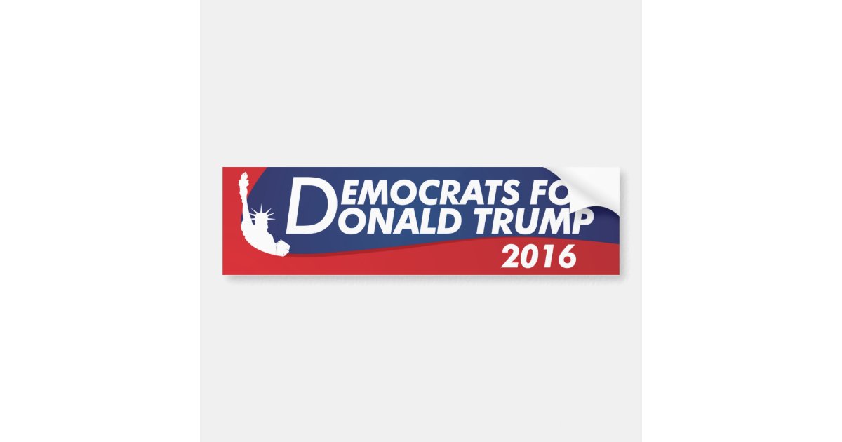 Democrats for Donald Trump 2016 Bumper Sticker