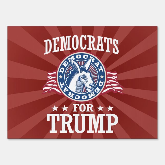 DEMOCRATS FOR TRUMP YARD SIGN (Front)