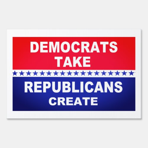 Democrats take Republicans create popular Sign