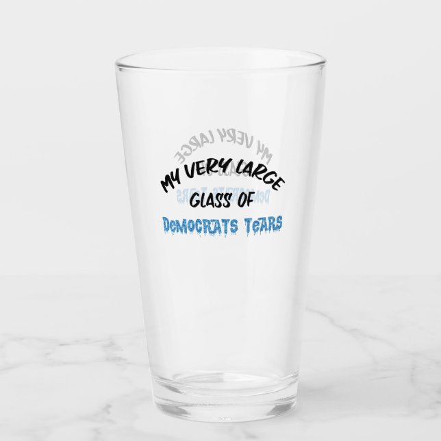 Democrats Tears Glass (Front)