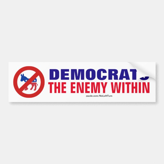 Democrats The Enemy Within Bumper Sticker (Front)