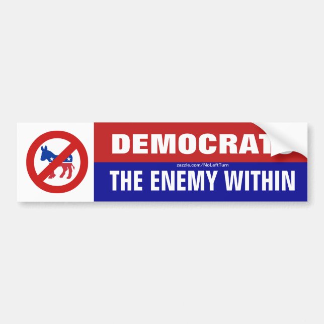 Democrats The Enemy Within Bumper Sticker (Front)