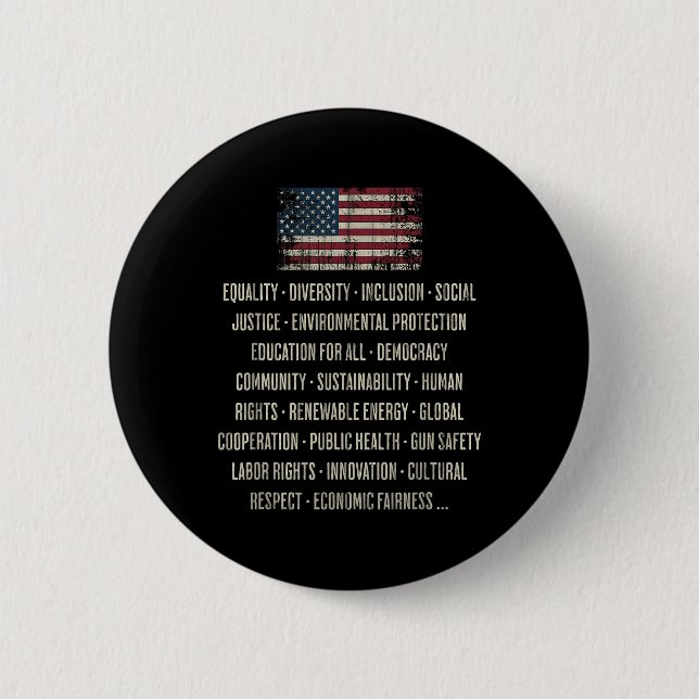 Democrats Values Equality Diversity Education  Button (Front)