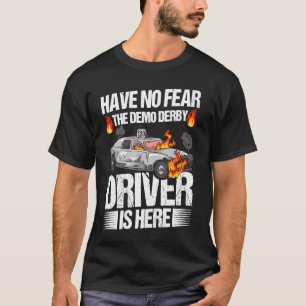 Demolition Derby Cars for a Demolition Derby Drive T-Shirt