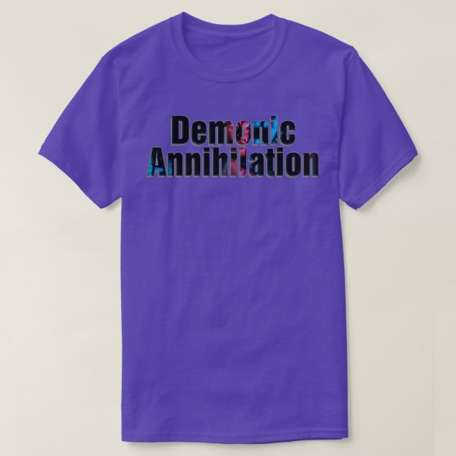 Demonic Annihilation T-Shirt (Design Front)