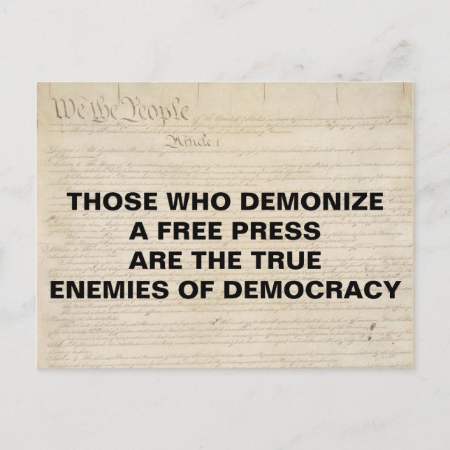 Demonize Press Enemy of Democracy First Amendment Postcard (Front)