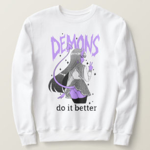 demons do it better Light Sweatshirt