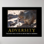 Demotivational Poster: Adversity Poster at Zazzle