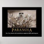 Demotivational Squirrel Poster: Paranoia Poster at Zazzle
