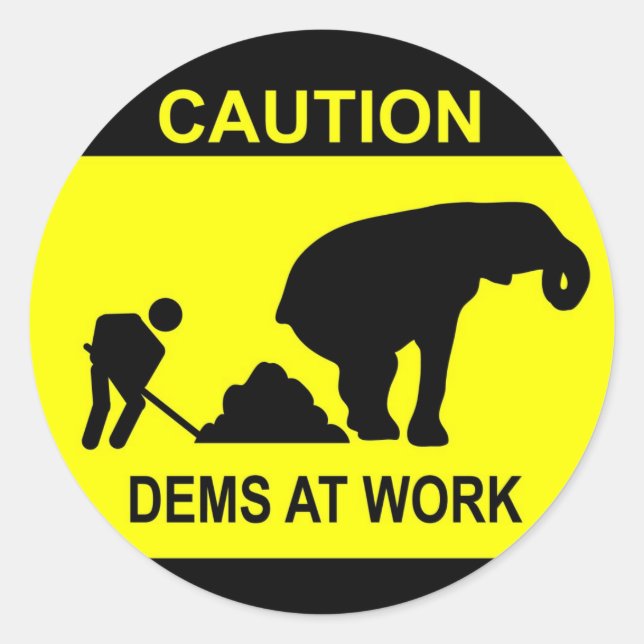 Dems At Work Sticker (Front)