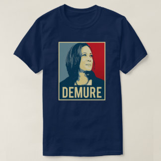 Demure and Mindful Kamala Harris T-Shirt