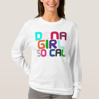 DENA GIRLS RULE! T-Shirt