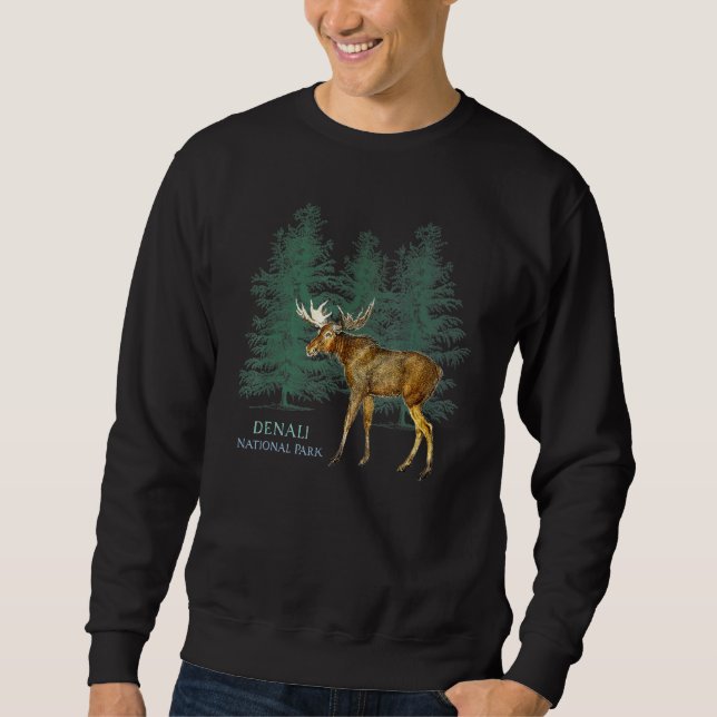 Denali National Park Alaska Usa Moose Trees Sweatshirt (Front)