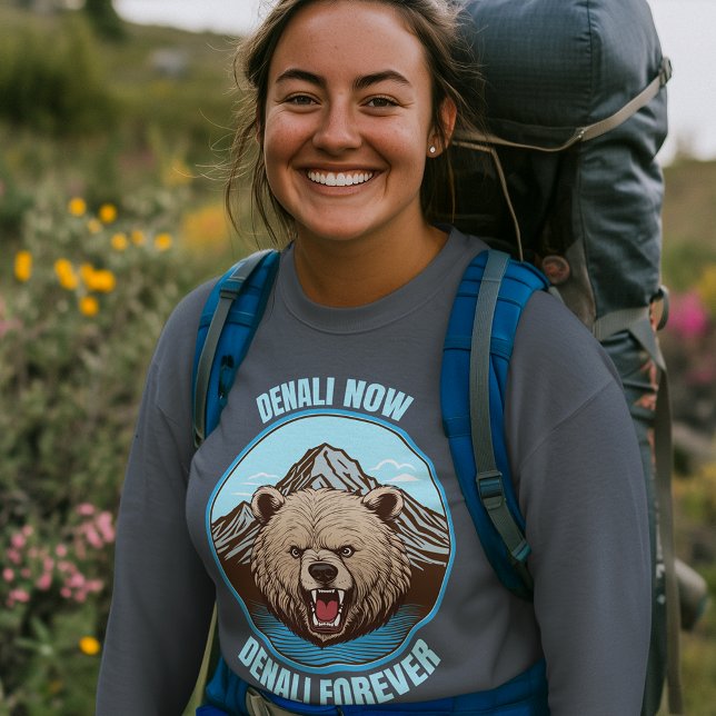 Denali Now, Denali Forever T-Shirt (Creator Uploaded)