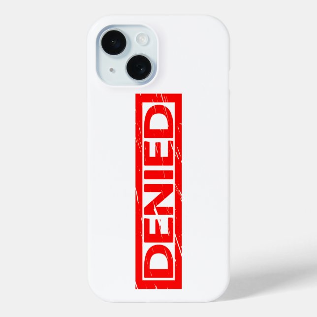 Denied Stamp Case-Mate iPhone Case (Back)