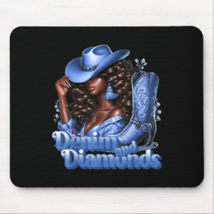 Denim And Diamonds African Melanin Swag Cowgirls W Mouse Pad