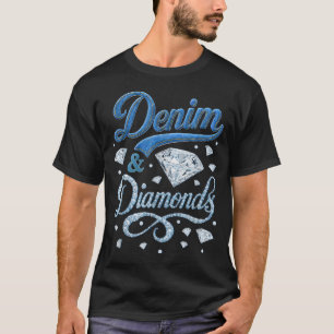 Denim And Diamonds Western Cowgirl Glam Style For T-Shirt