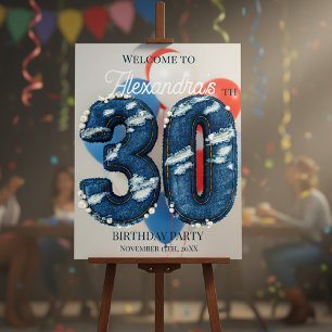 Denim and Pearls Chic 30th Birthday Party Welcome Foam Board