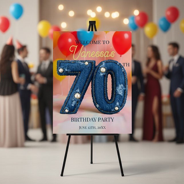 Denim and Pearls Chic 70th Birthday Party Welcome Foam Board (Creator Uploaded)
