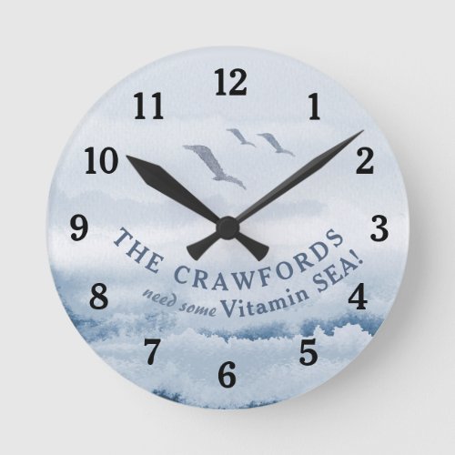 Denim Blue Watercolor Ocean Fun Saying  Round Clock