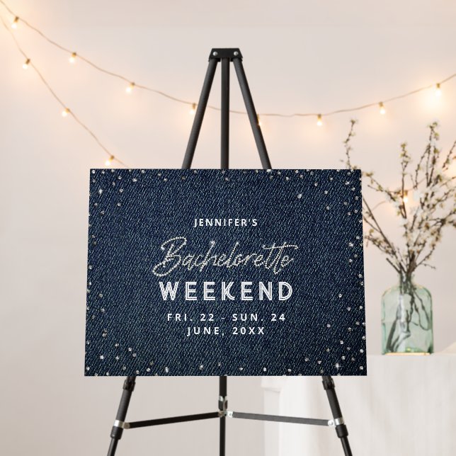 Denim Diamonds Bachelorette Party Welcome Sign (In Situ (Stand))