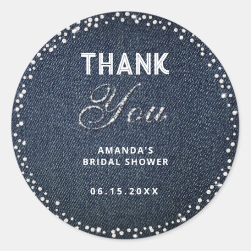 Denim Diamonds Glitter Rhinestone Bridal Thank You Classic Round Sticker