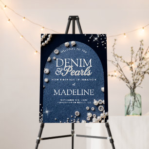 Denim Diamonds Pearls Arch Bday Party Welcome Sign
