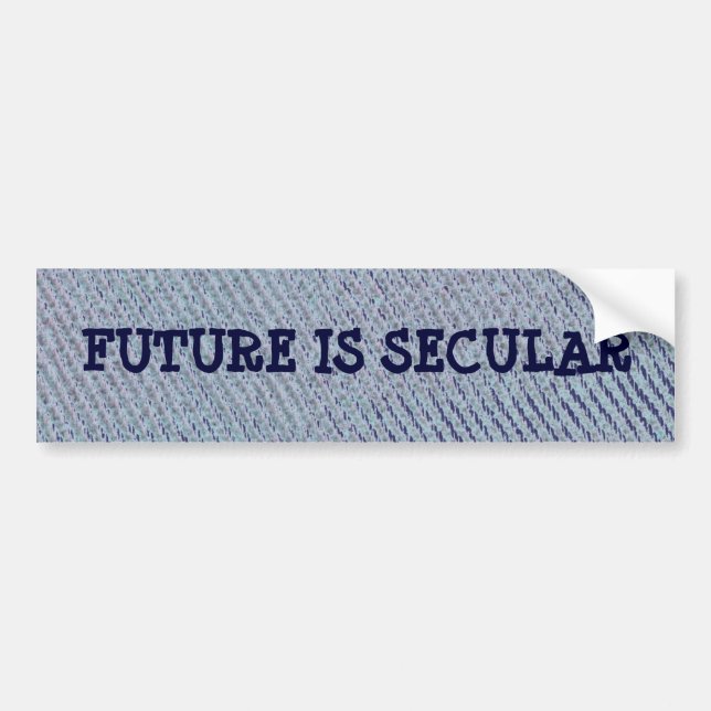Denim FUTURE IS SECULAR bumper sticker (Front)